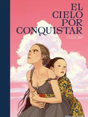 El cielo por conquistar
