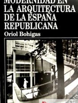 Modernidad en la arquitectura de la España republicana