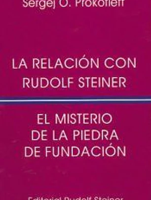 La relación con Rudolf Steiner