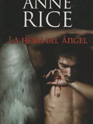 La Hora del Angel = Angel Time