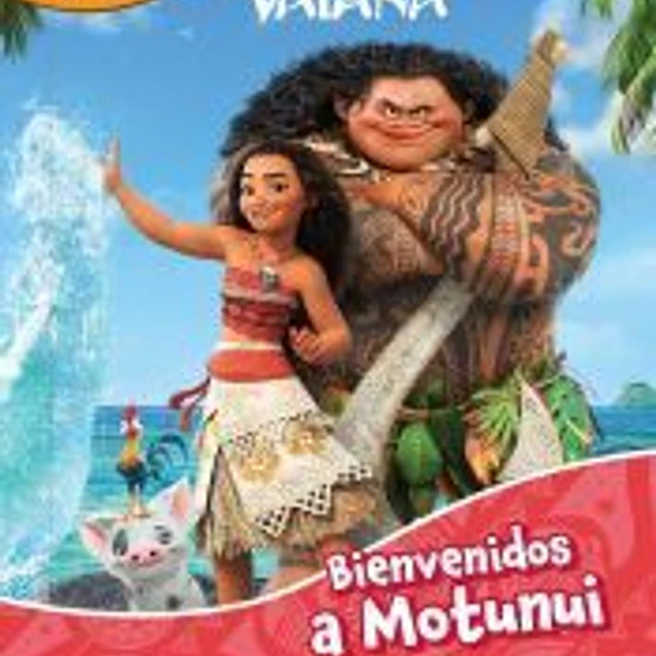 Vaiana. Bienvenidos a Motunui. Libroaventuras 1