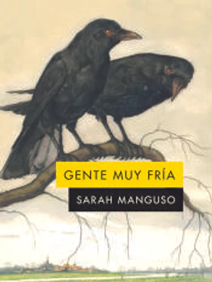 Gente muy fría