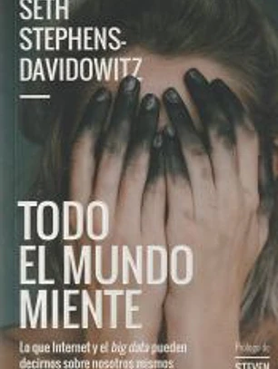 Todo el mundo miente