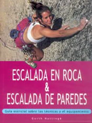 ESCALADA EN ROCA & ESCALADA DE PAREDES (Color).