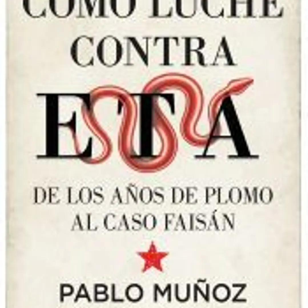 Cómo luché contra ETA 1