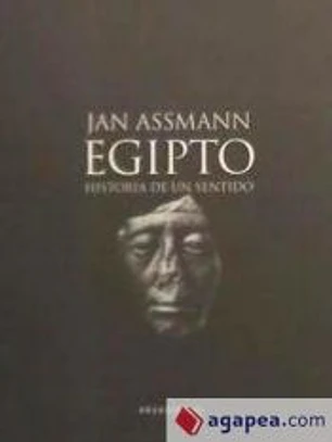 EGIPTO HISTORIA DE UN SENTIDO