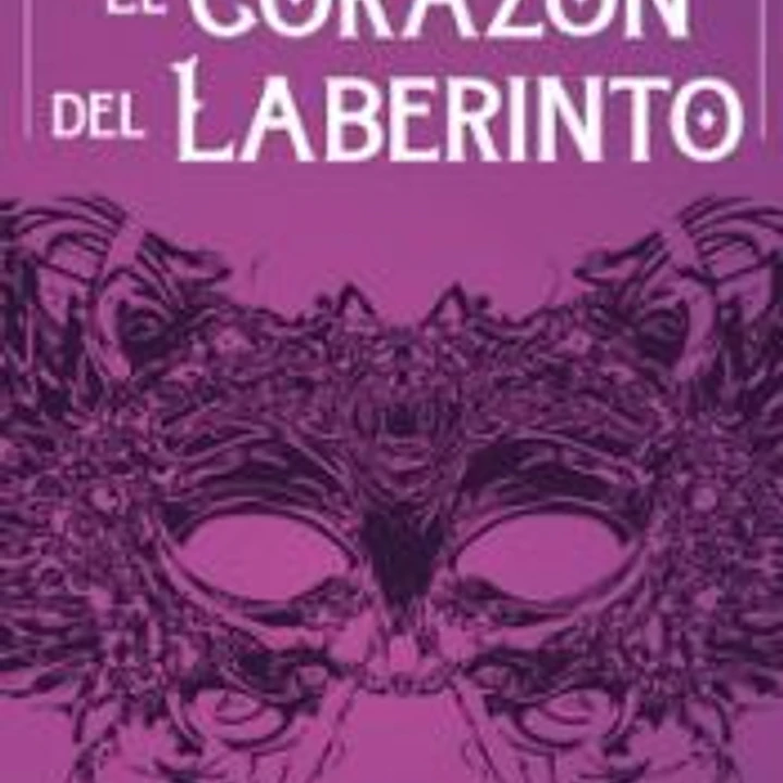 EL CORAZON DEL LABERINTO 1