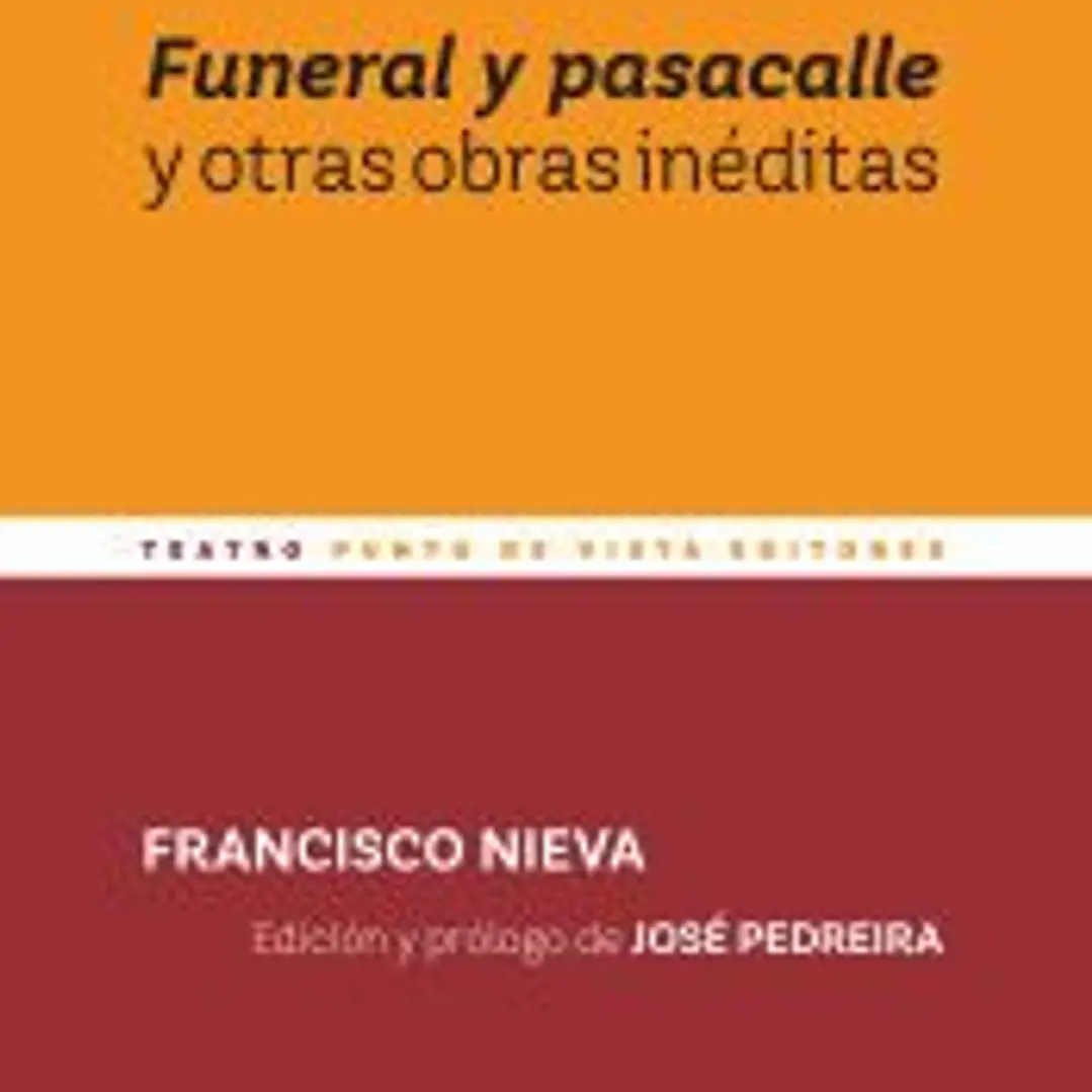 Funeral y pasacalle y otras obras inéditas 1