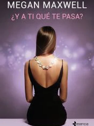¿Y a ti qué te pasa?