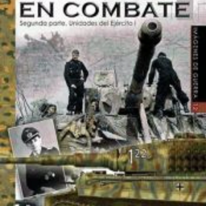 Tiger I en combate. Segunda parte, Unidades del Ejército I 1