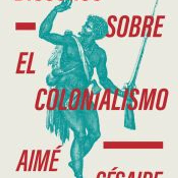 DISCURSO SOBRE EL COLONIALISMO 1