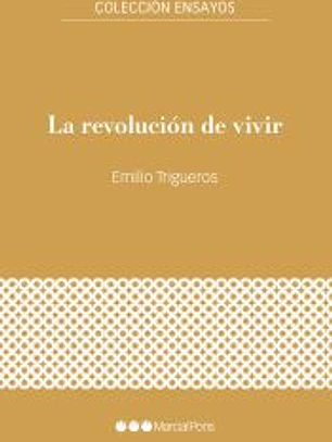La revolución de vivir