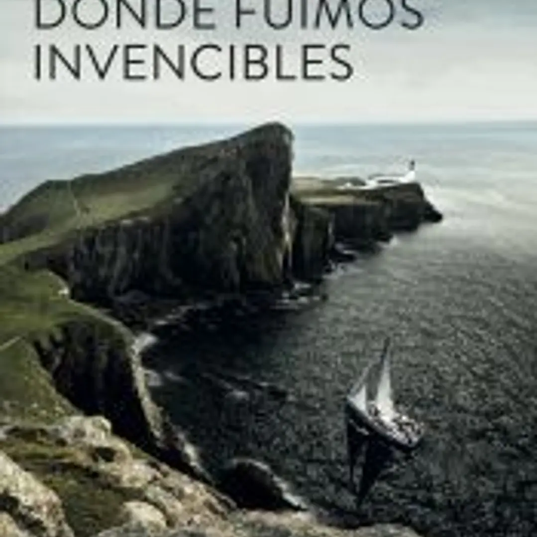 Donde fuimos invencibles 1