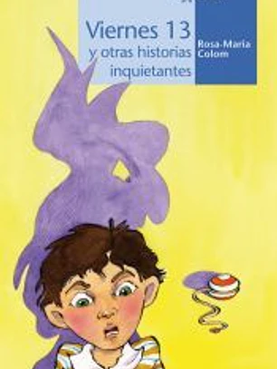 VIERNES 13 Y OTRAS HISTORIAS INQUIETANTES