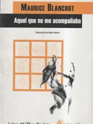 Aquél que no me acompañaba