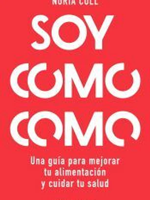 Soy como como