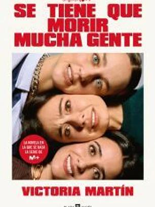 Se tiene que morir mucha gente