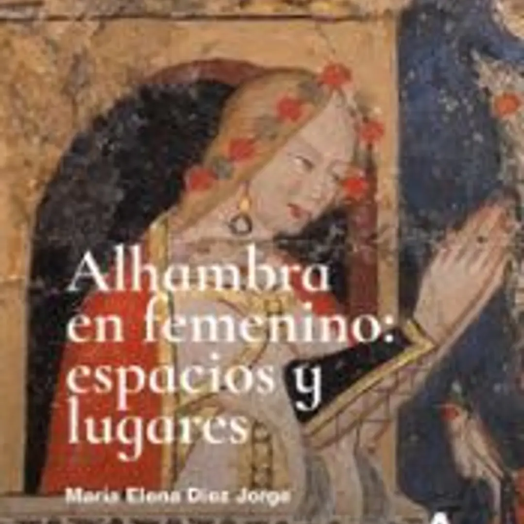 ALHAMBRA EN FEMENINO ESPACIOS Y LUGARES 1