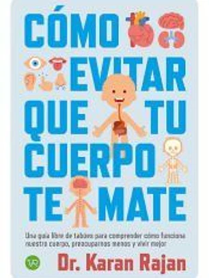 Como evitar que tu cuerpo te mate