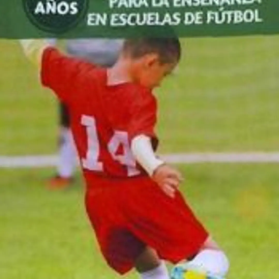 FUTBOL BASE: FICHAS PARA LA ENSEÑANZA EN ESCUELAS DE FUTBOL 6-7 AÑOS 1