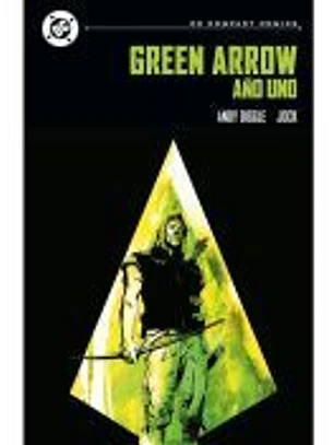 DC Compact. Green Arrow: Año Uno