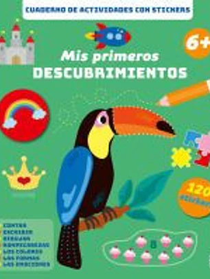 MIS PRIMEROS DESCUBRIMIENTOS +6