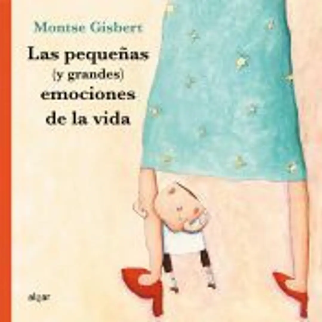 Las pequeñas (y grandes) emociones de la vida 1