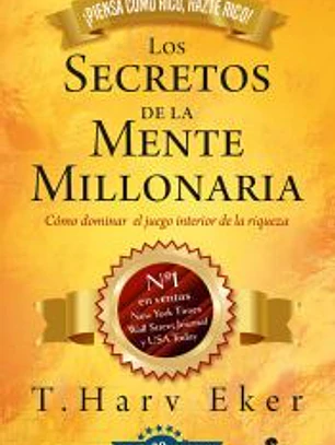 Secretos de la mente millonaria. Edición 20 aniversario
