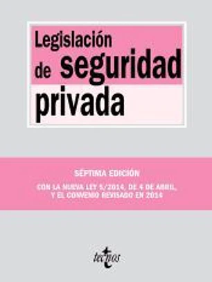 Legislación de seguridad privada