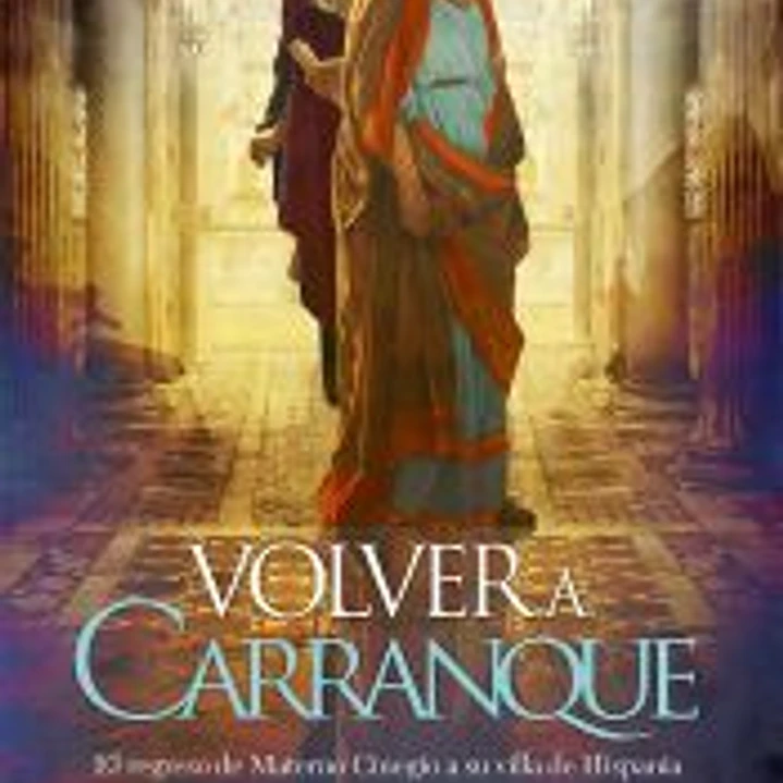 Volver a Carranque 1