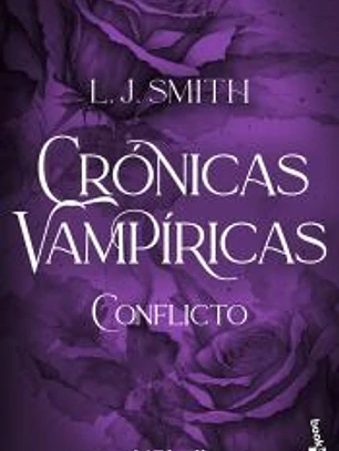 Conflicto (Crónicas vampíricas, 2)