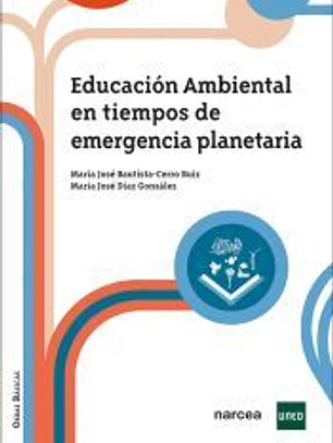 Educación ambiental en tiempos de emergencia planetaria