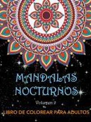 Mandalas Nocturnos. Vol. 2