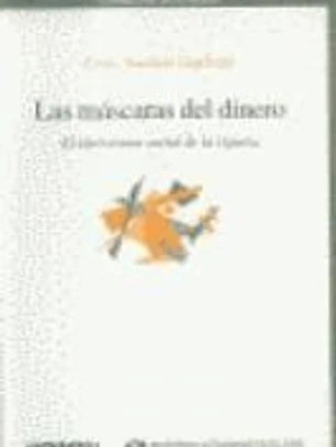 Las máscaras del dinero