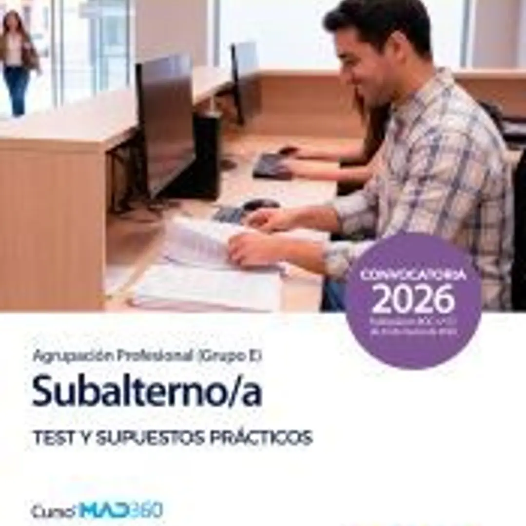 Agrupación Profesional de Subalternos (Grupo E). Test del temario y supuestos prácticos. Comunidad Autónoma de Canarias 1
