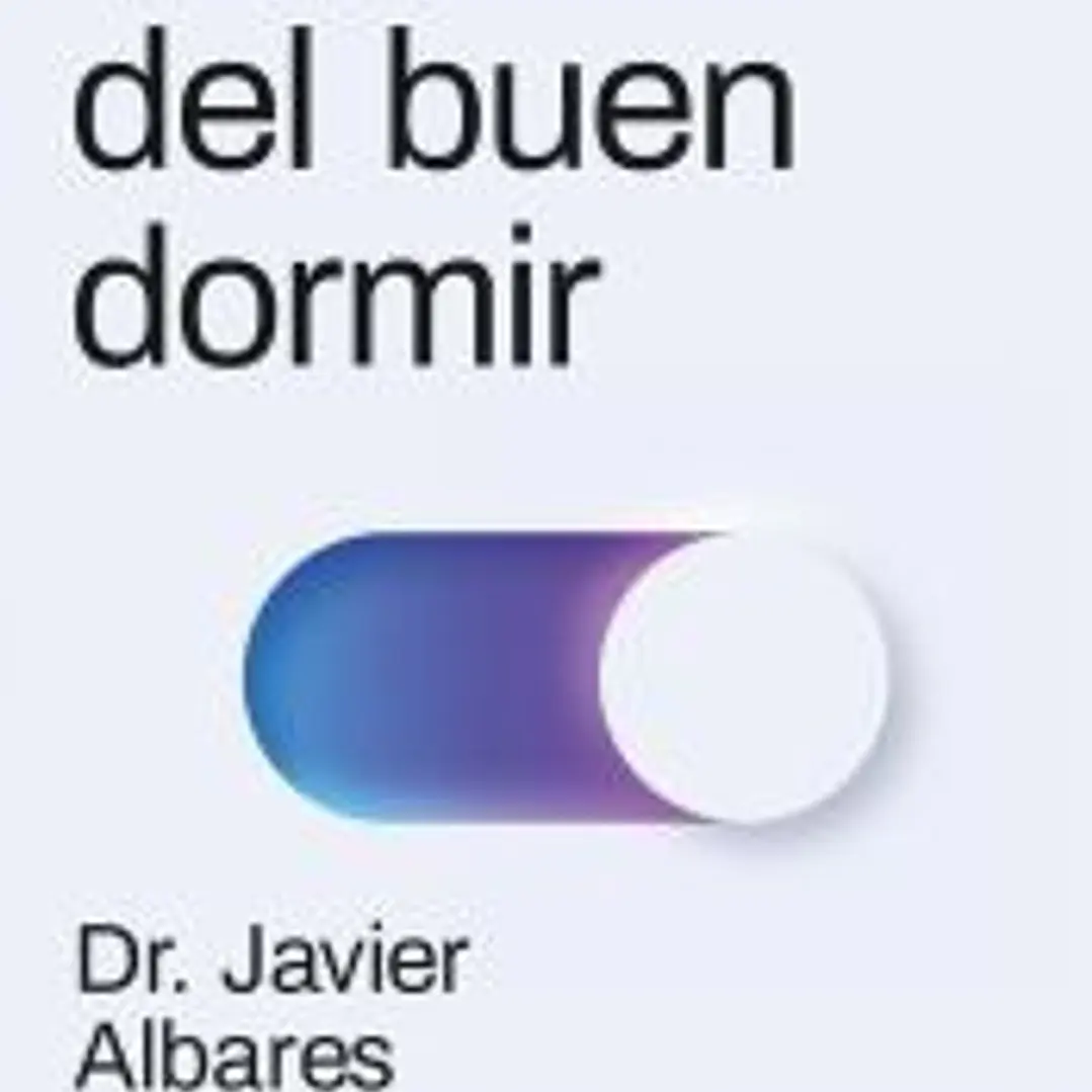 La ciencia del buen dormir 1