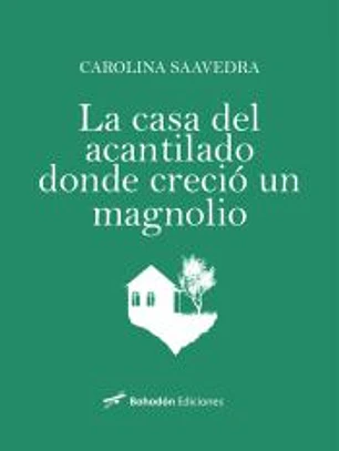 La casa del acantilado donde creció un magnolio