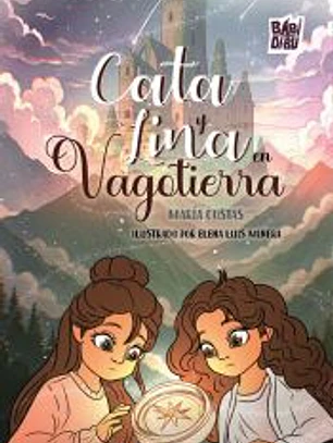 Cata y Lina en Vagotierra