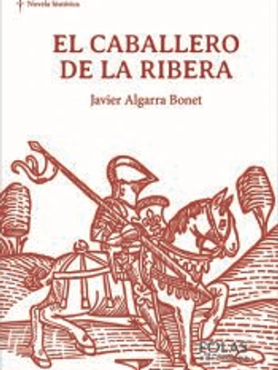 El caballero de la Ribera