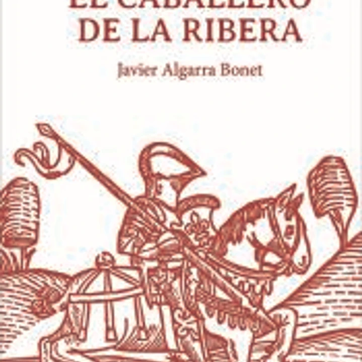 El caballero de la Ribera 1