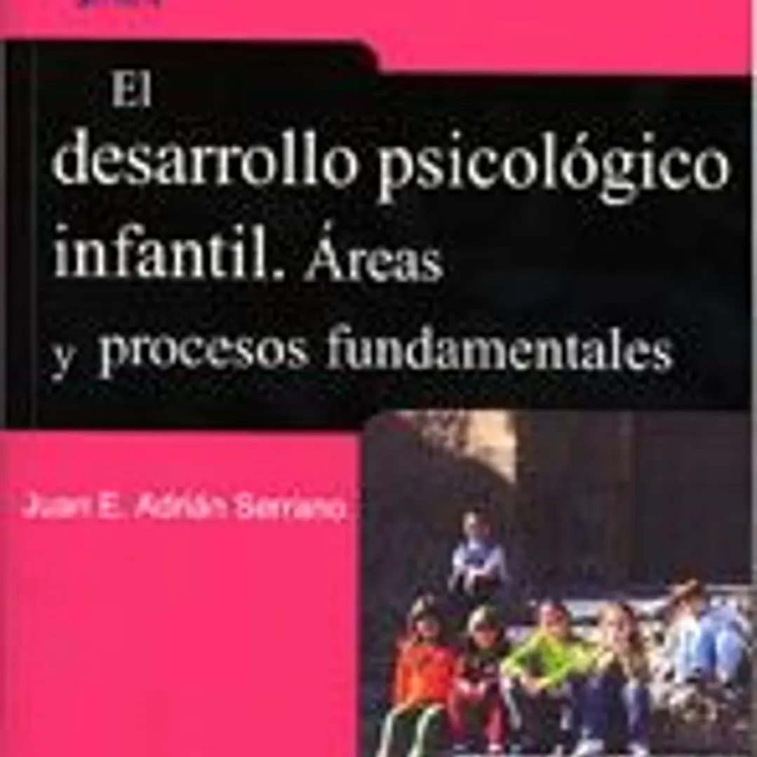 El desarrollo psicológico infantil 1