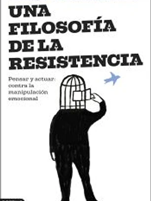 Una filosofía de la resistencia