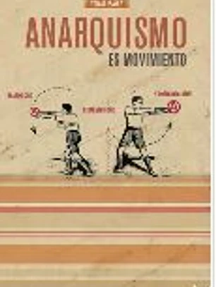 ANARQUISMO ES MOVIMIENTO