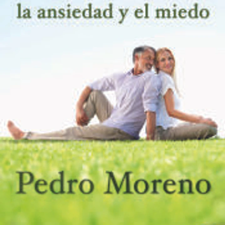 SUPERAR LA ANSIEDAD Y EL MIEDO 9ª edición 1