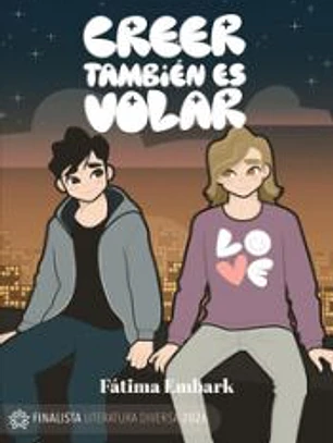 Creer también es volar