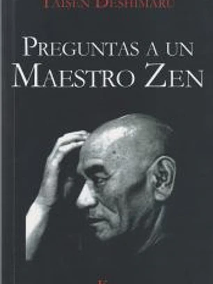 Preguntas a un maestro Zen