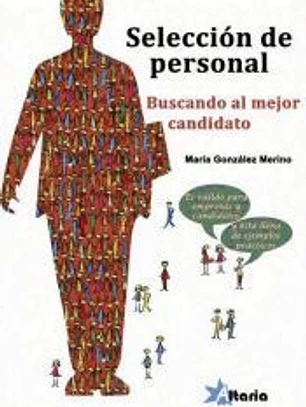 Selección de personal: buscando al mejor candidato