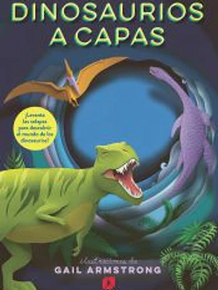 Dinosaurios a capas