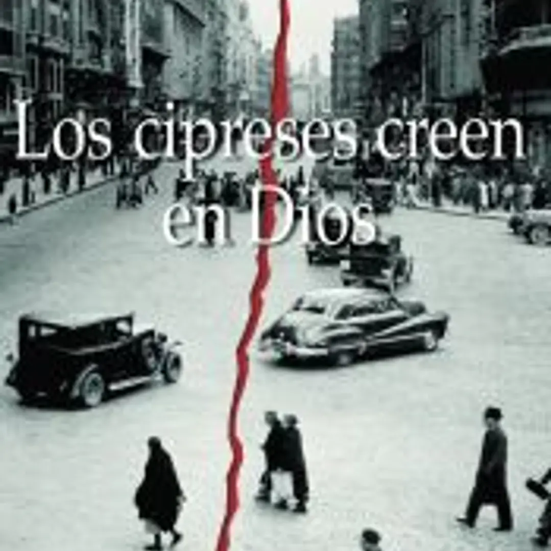 Los cipreses creen en Dios 1