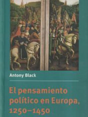 El pensamiento político en Europa, 1250-1450